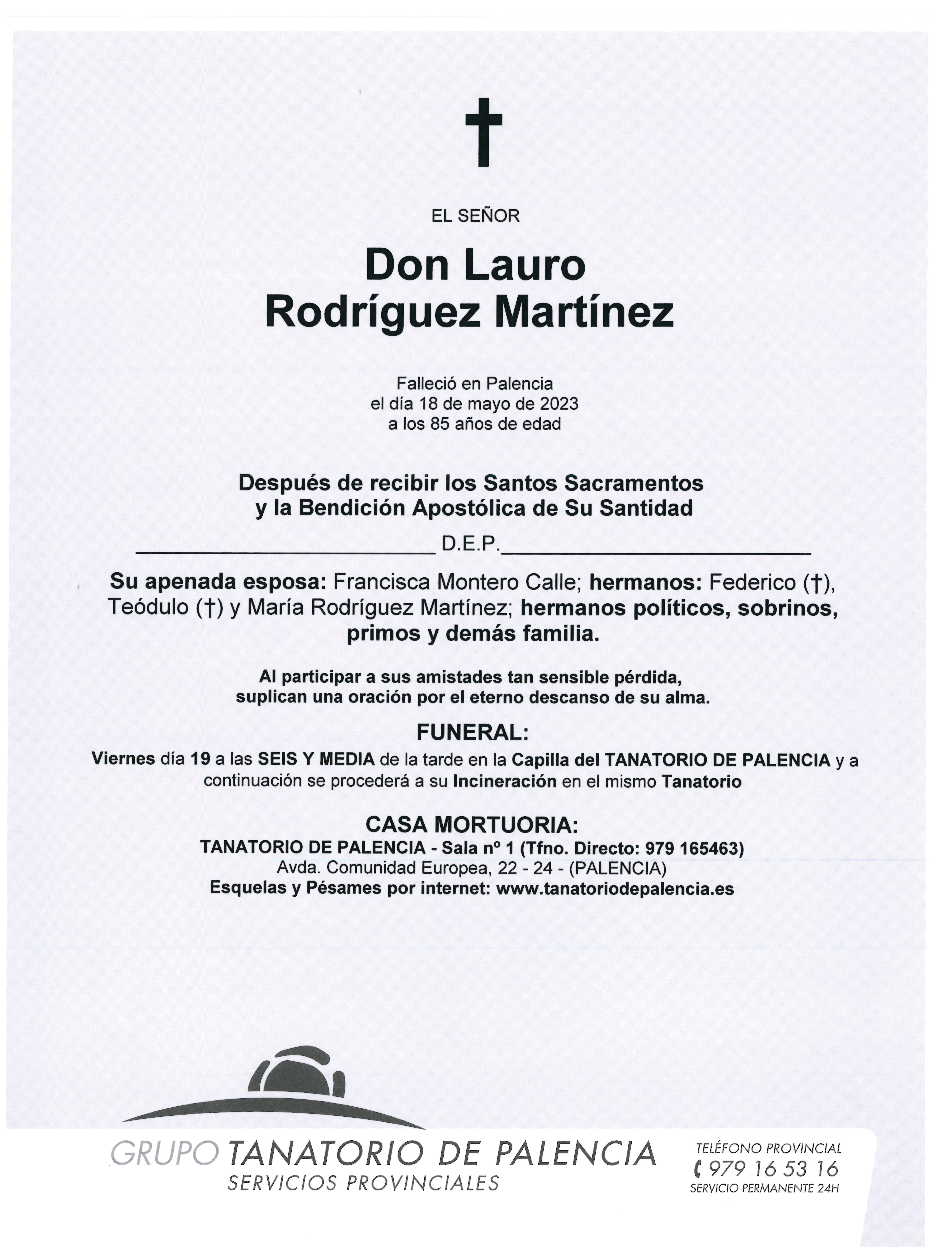 EL SEÑOR DON LAURO RODRÍGUEZ MARTÍNEZ